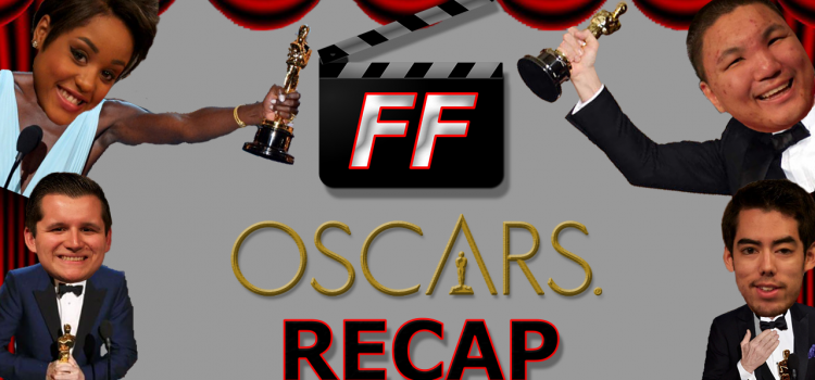 Oscars Recap!